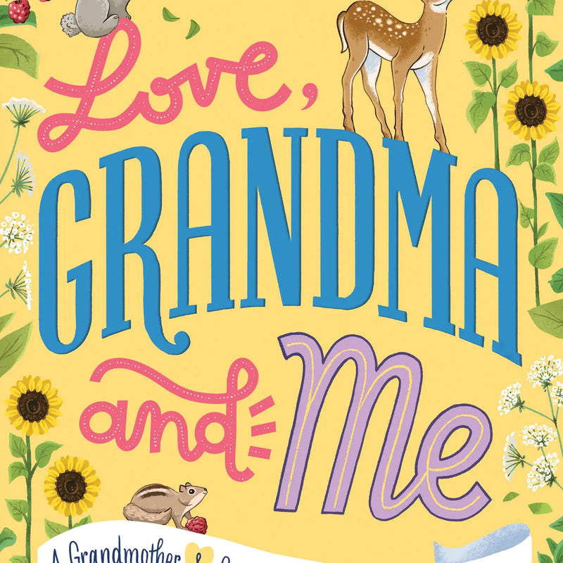 Love, Grandma and Me