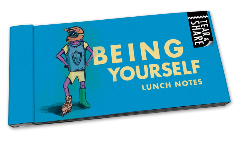 Lunch Notes - Being Yourself